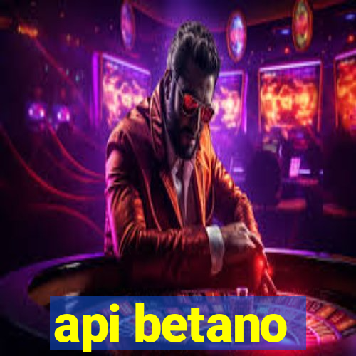 api betano